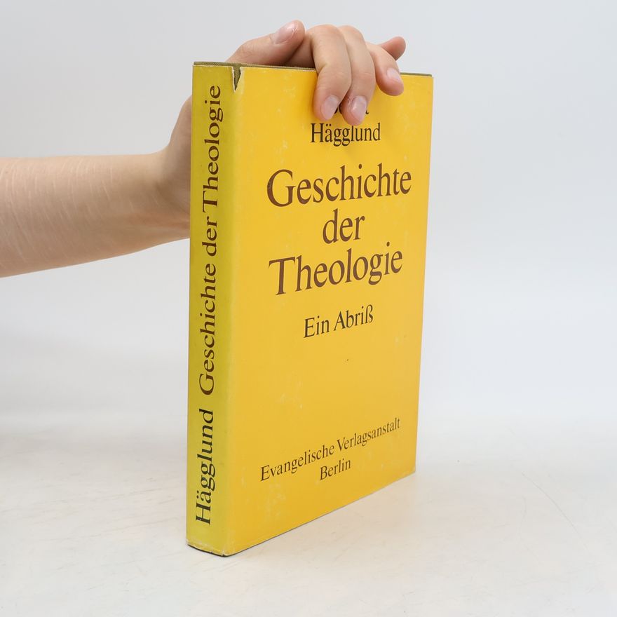 Bengt Hägglund Geschichte der Theologie