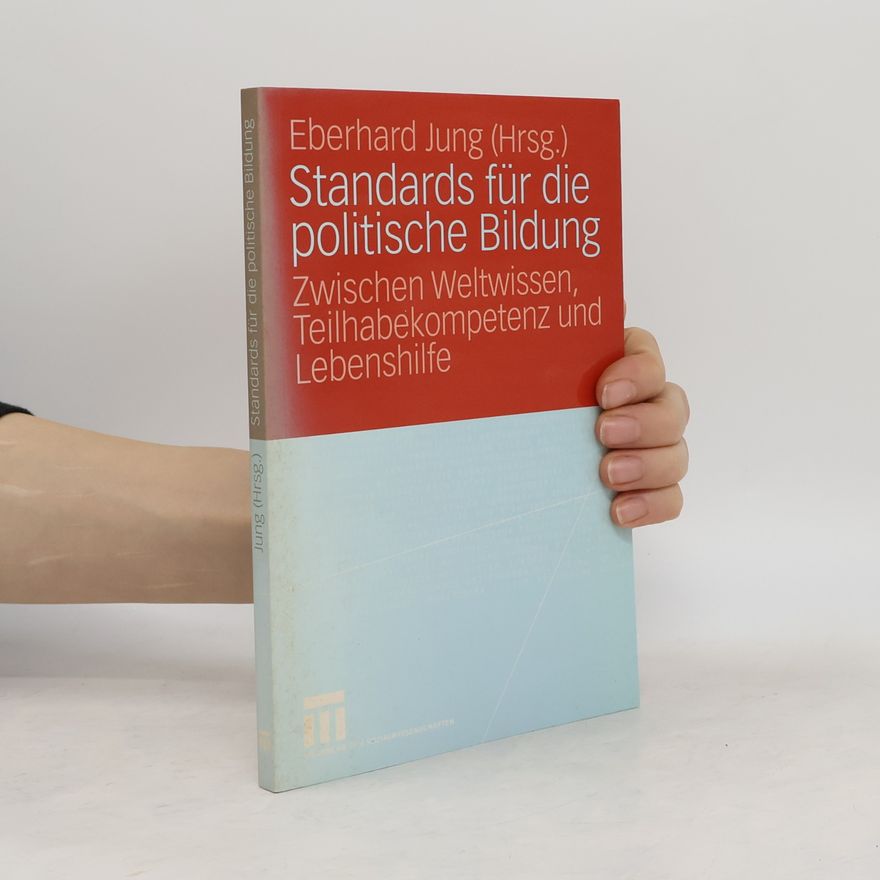 Eberhard Jung Standards für die politische Bildung