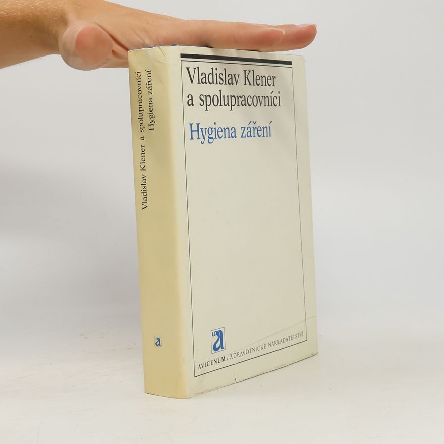 Vladislav Klener Hygiena záření