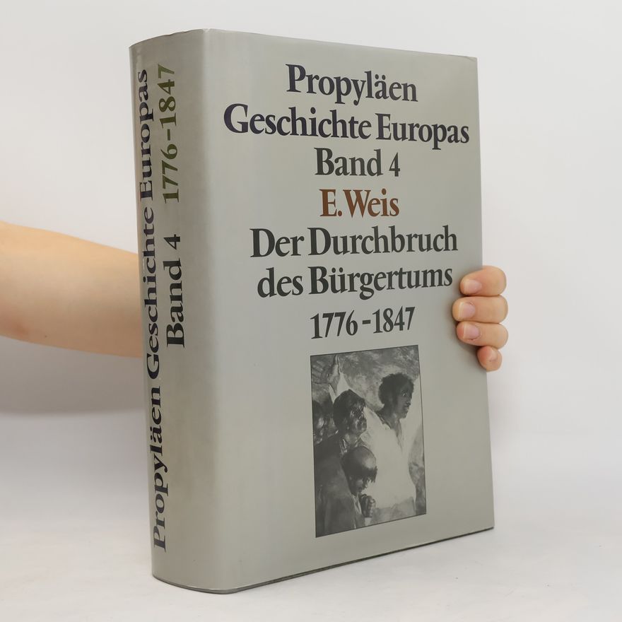 E. Weis Propyläen Geschichte Europas Band 4