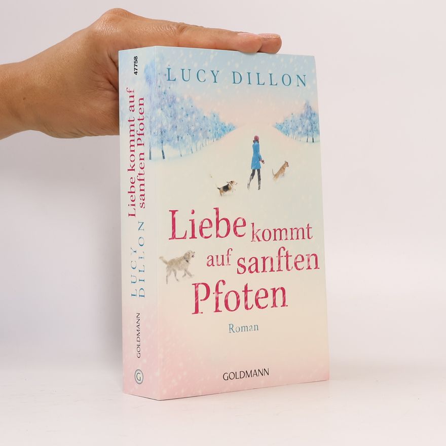 Lucy Dillon Liebe kommt auf sanften Pfoten