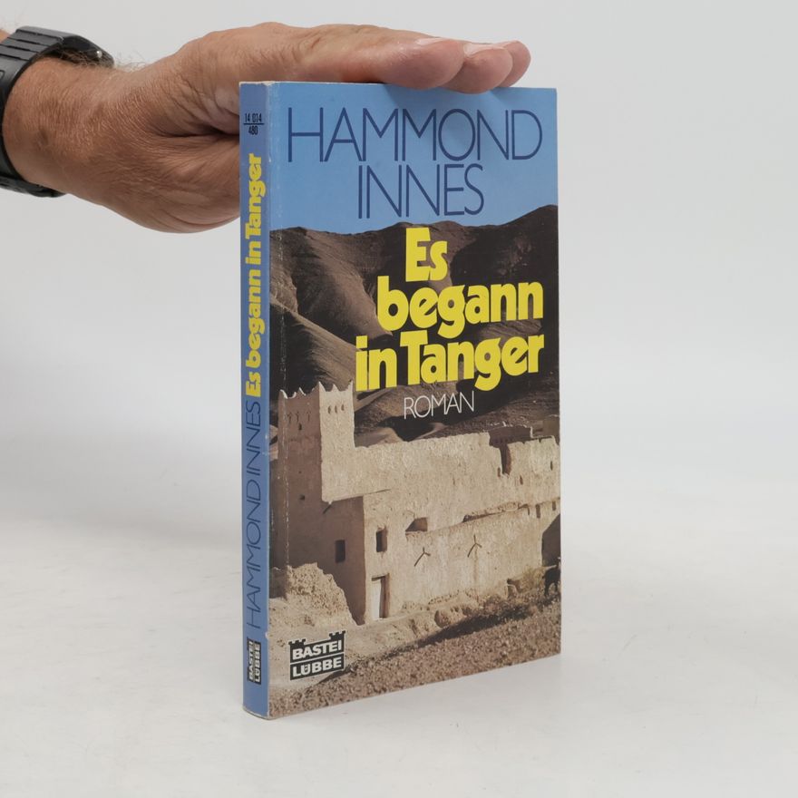 Hammond Innes Es begann in Tanger