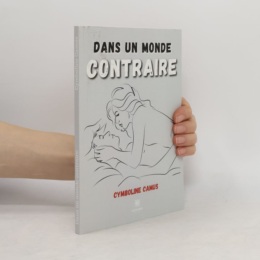 Camus, Cymboline Dans un monde contraire