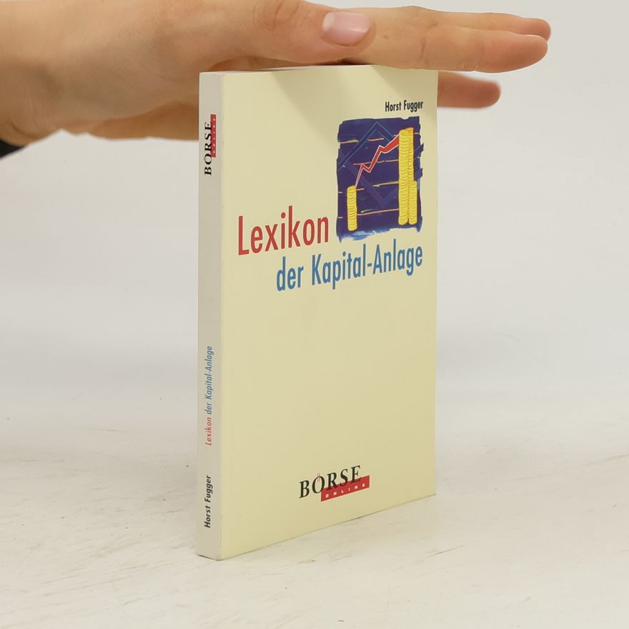 Horst Fugger Lexikon der Kapital-Anlage