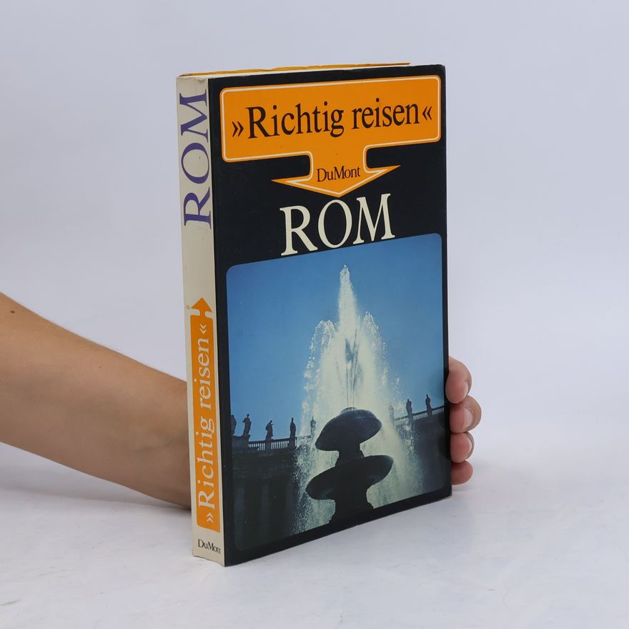 Auteurscollectief Richtig reisen: Rom