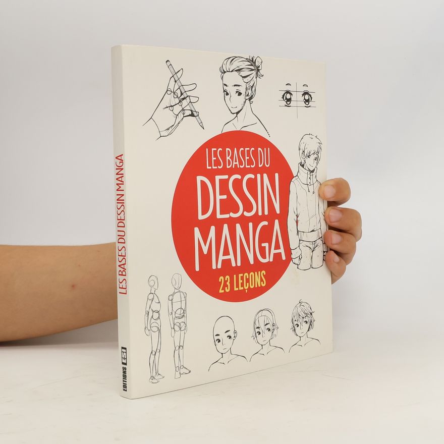 Zacharia Scharz Les bases du dessin manga