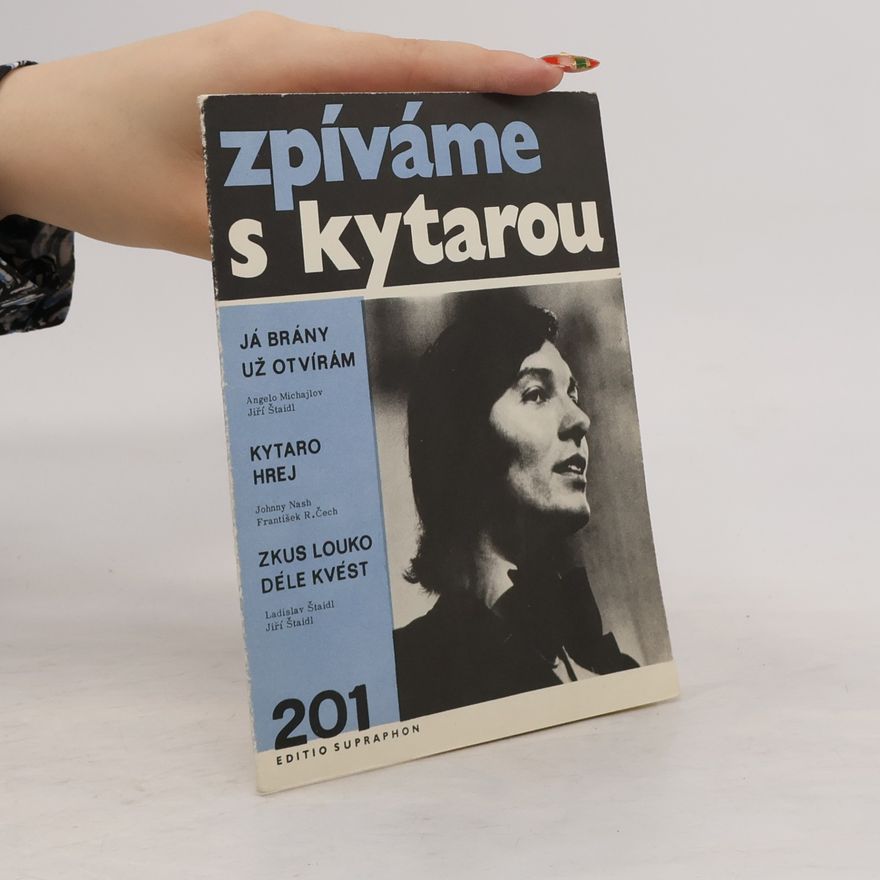 Kolektiv autorů Zpíváme s kytarou 201