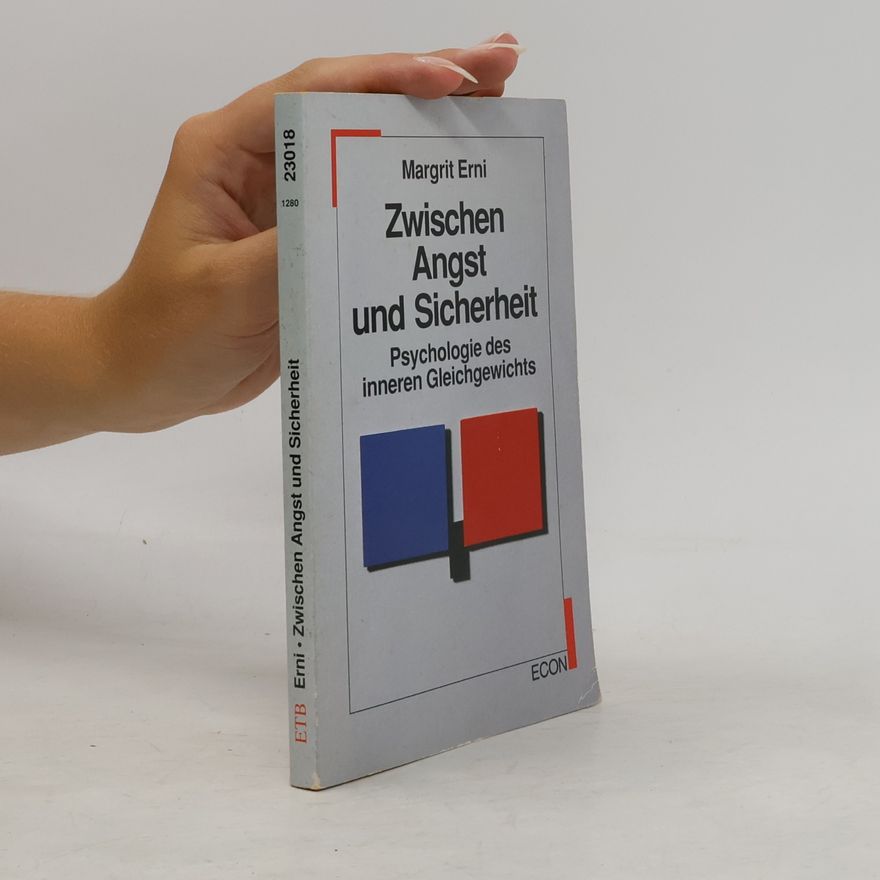 Margrit Erni Zwischen Angst und Sicherheit