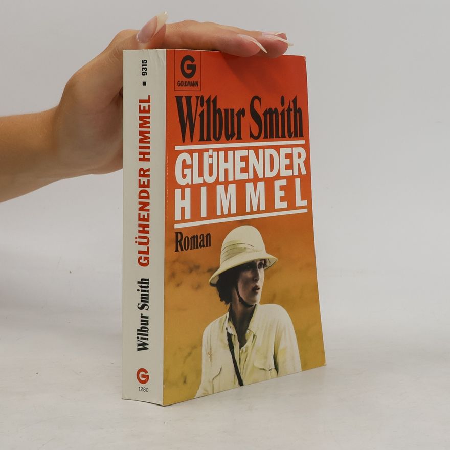 Wilbur Smith Glühender Himmel