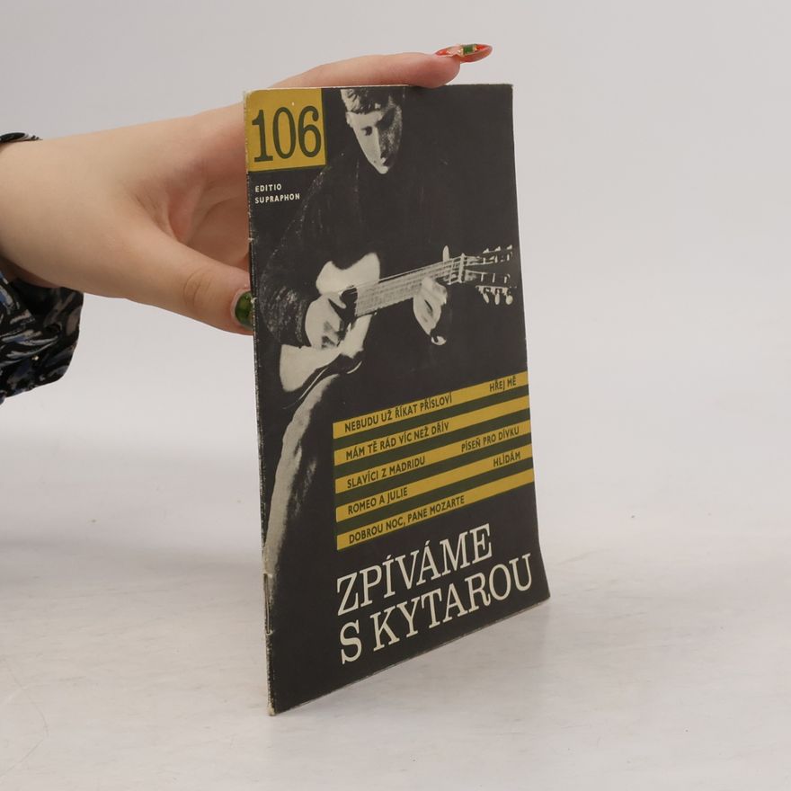 Kolektiv autorů Zpíváme s kytarou 106