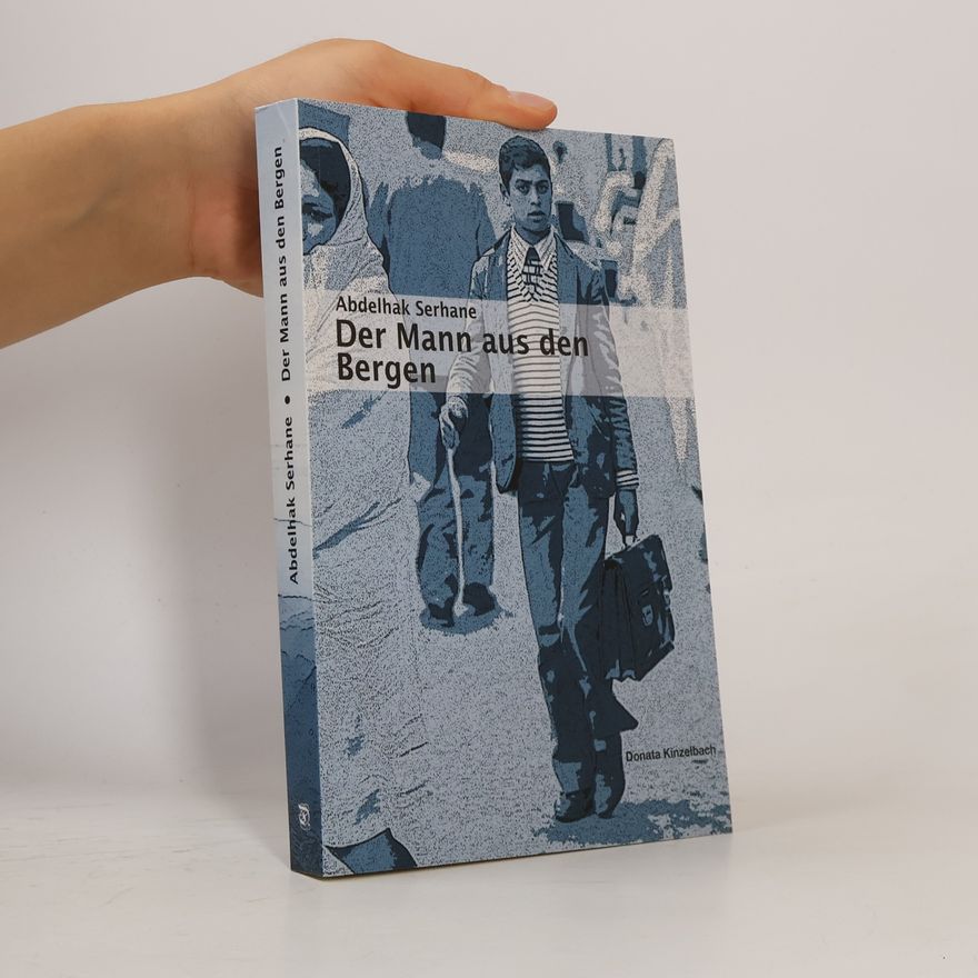 Abdelhak Serhane Der Mann aus den Bergen