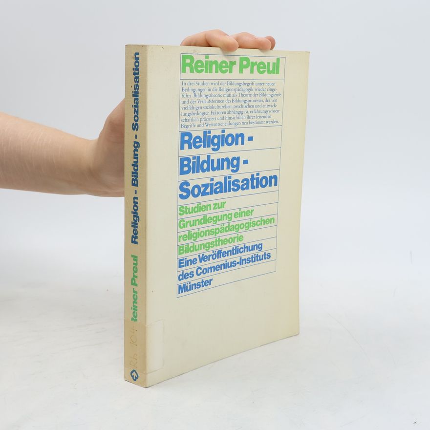 Reiner Preul Religion, Bildung, Sozialisation