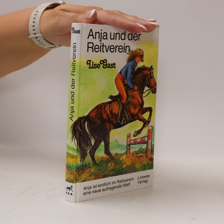 Lise Gast Anja und der Reitverein