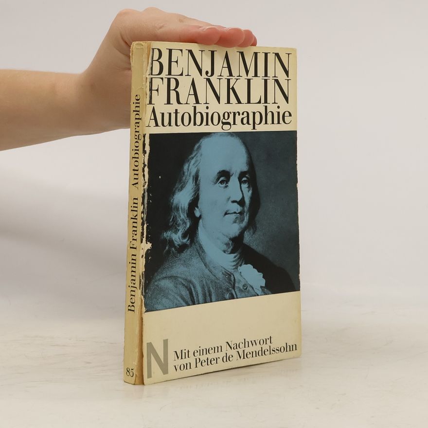 Benjamin Franklin Autobiographie