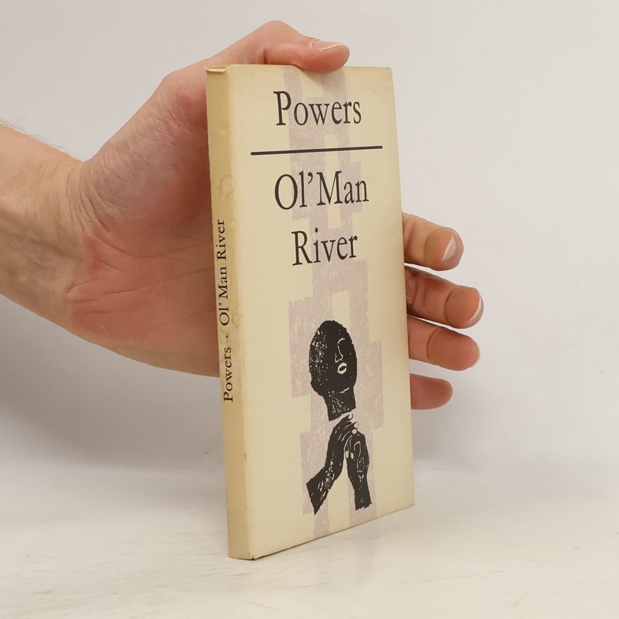 James Farl Powers Ol'man River