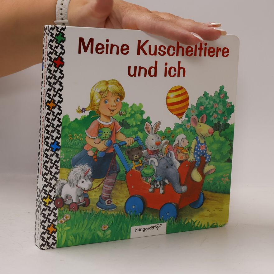 Anne Gunes Meine Kuscheltiere und ich