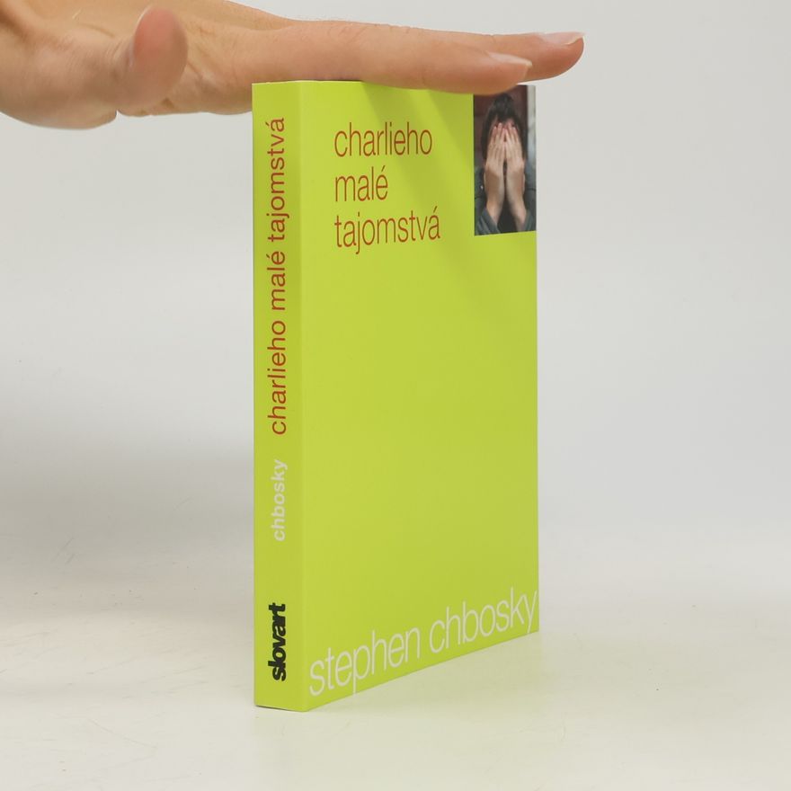 Stephen Chbosky Charlieho malé tajomstvá