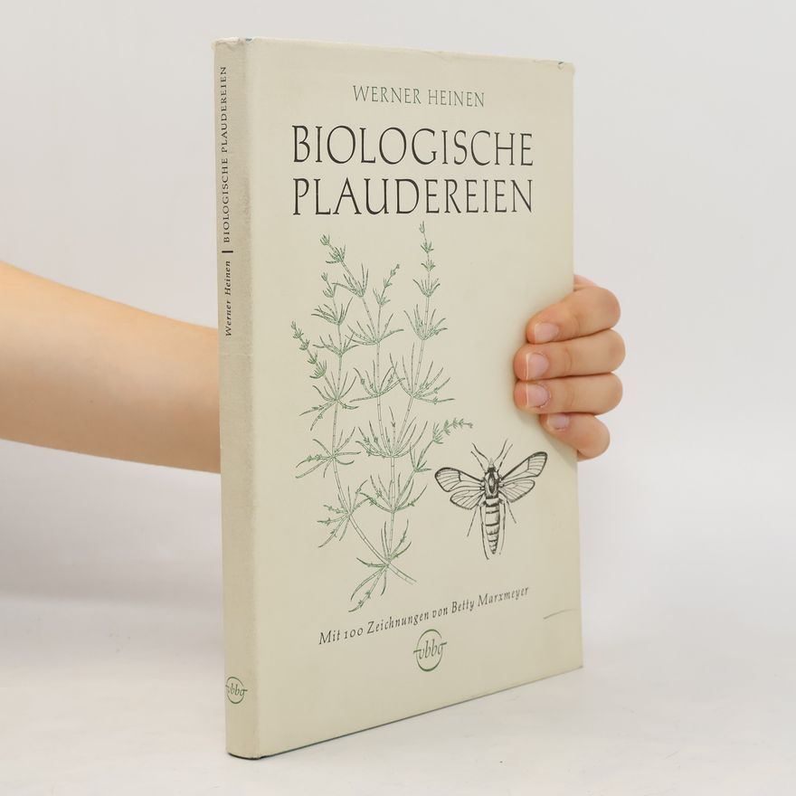 Heinen Werner Biologische Plaudereien