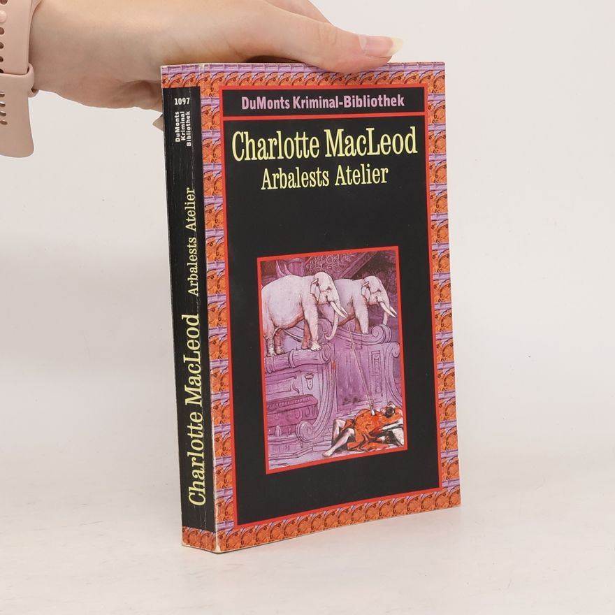 Charlotte MacLeod Arbalests Atelier