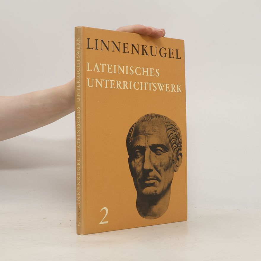 Albert Linnenkugel Lateinisches Unterrichtswerk 2