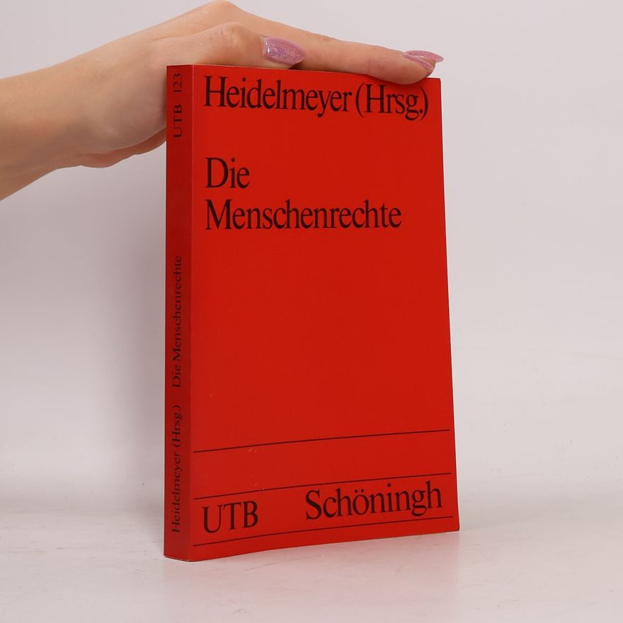 Wolfgang Heidelmeyer Die Menschenrechte
