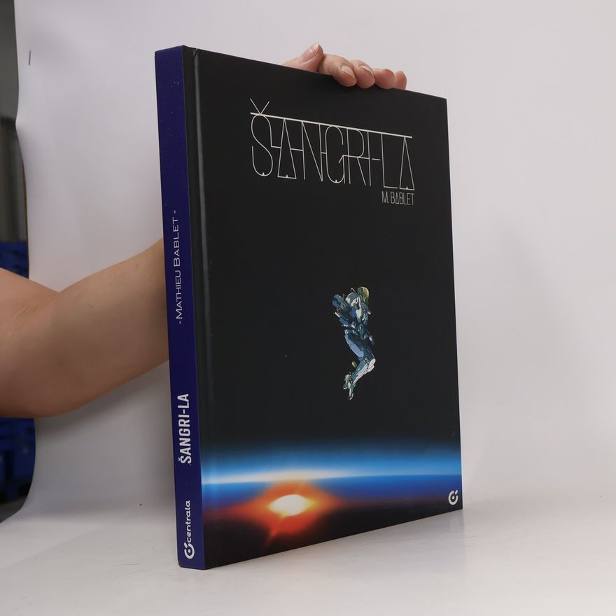 Mathieu Bablet Šangri-La