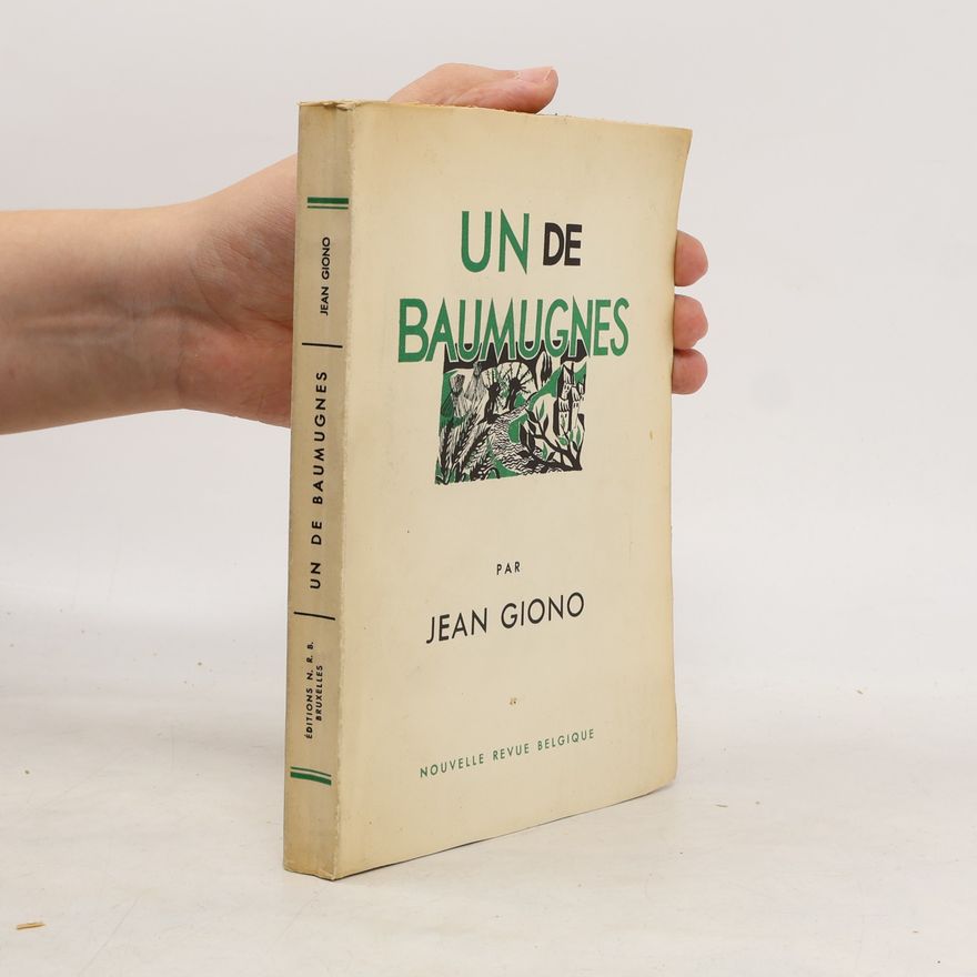 Jean Giono Un de Baumugnes