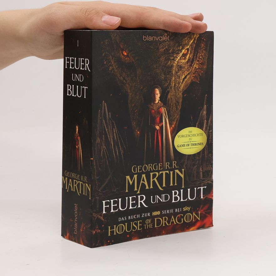 George R. R. Martin Feuer und Blut - Erstes Buch