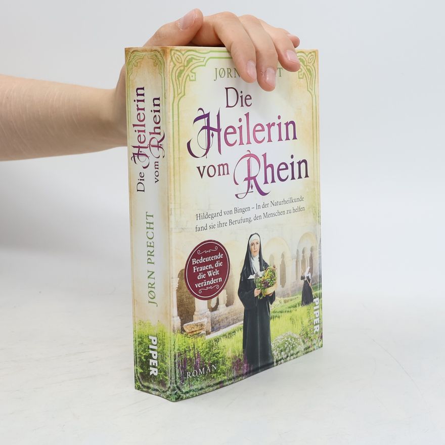 Jörn Precht Die Heilerin vom Rhein
