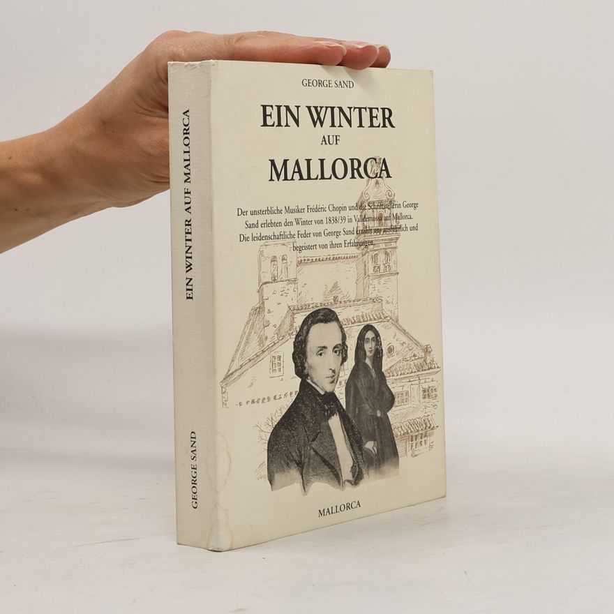 George Sand Ein Winter auf Mallorca