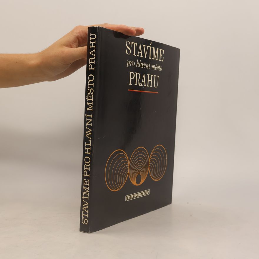 M. Bláha Stavíme pro hlavní město Prahu