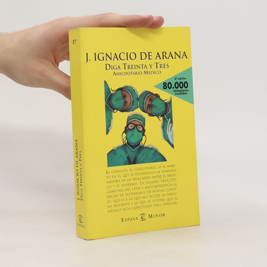 José Ignacio de Arana Diga treinta y tres
