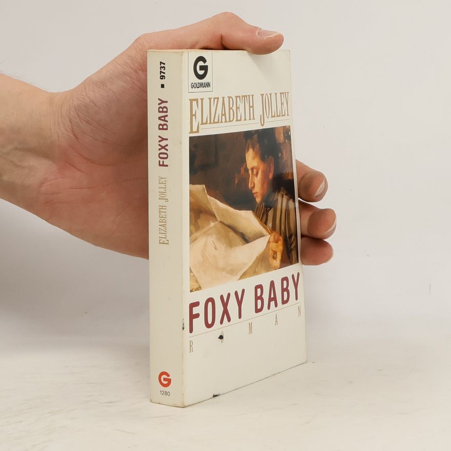 Elizabeth Jolley Foxy Baby