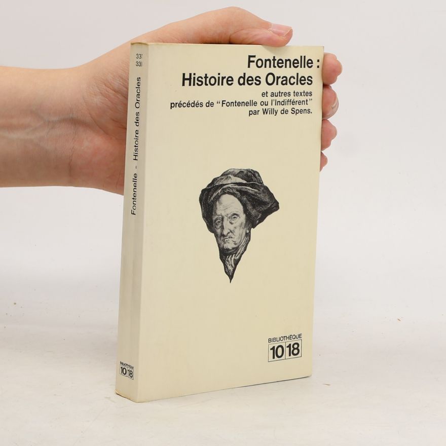 Bernard Le Bovier de Fontenelle Histoire des Oracles