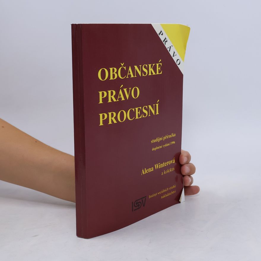 Alena Winterová Občanské právo procesní : studijní příručka