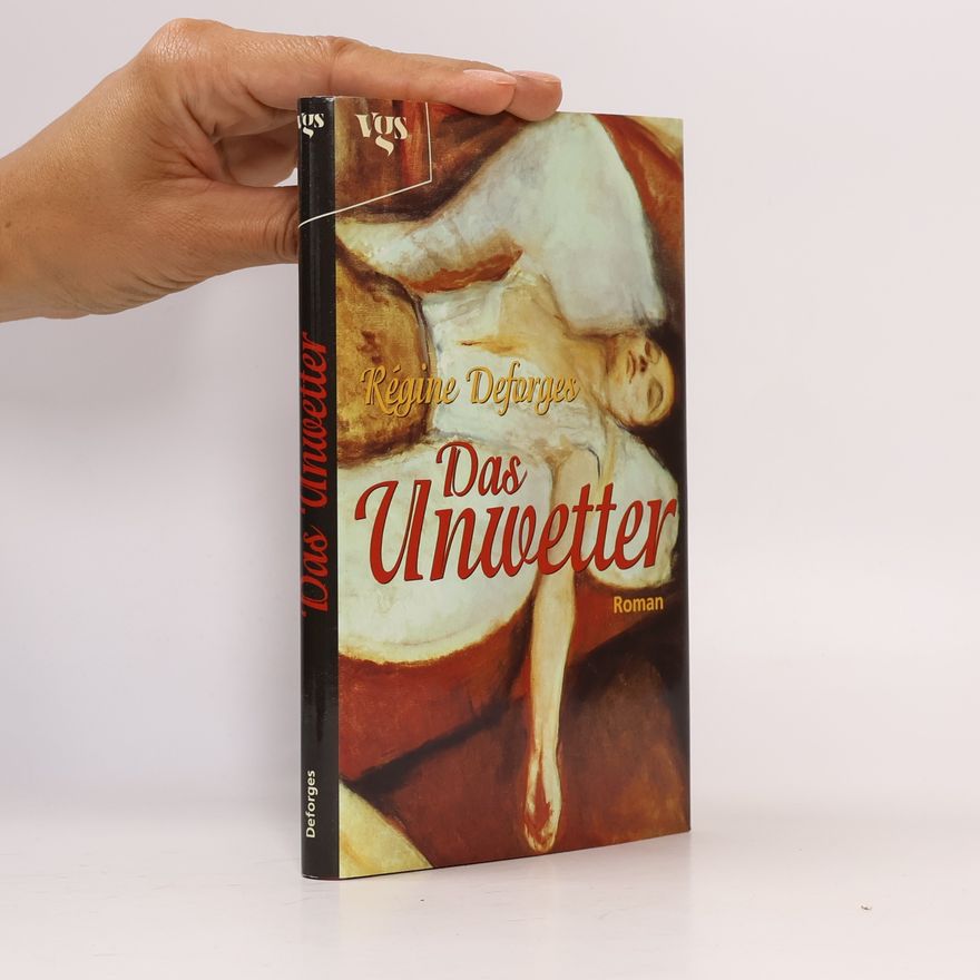 Régine Deforges Das Unwetter