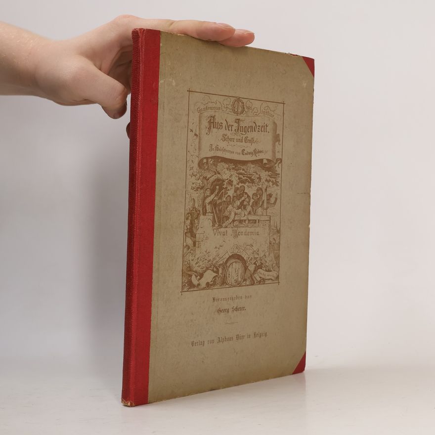 Georg Scherer Aus der Jugendzeit: Scherz und Ernst; in Holzschnitten von Ludwig Richter