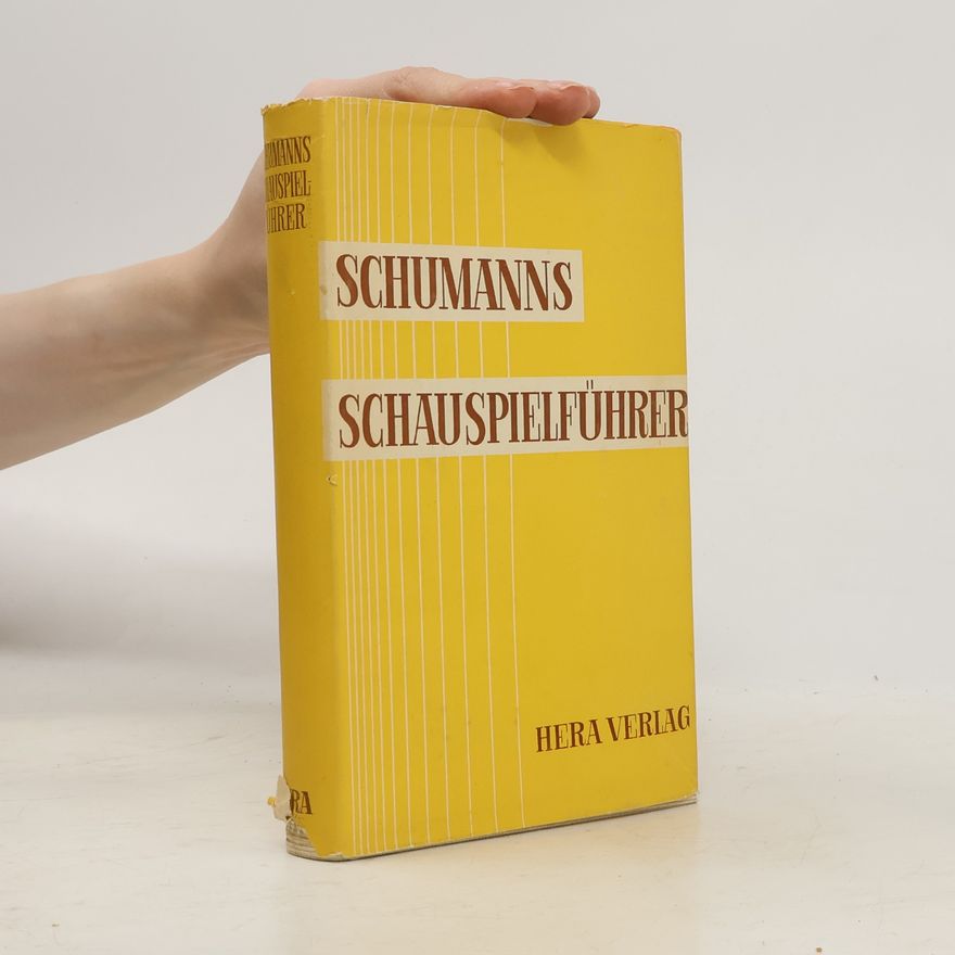 Otto Schumann Schumanns Schauspielbuch