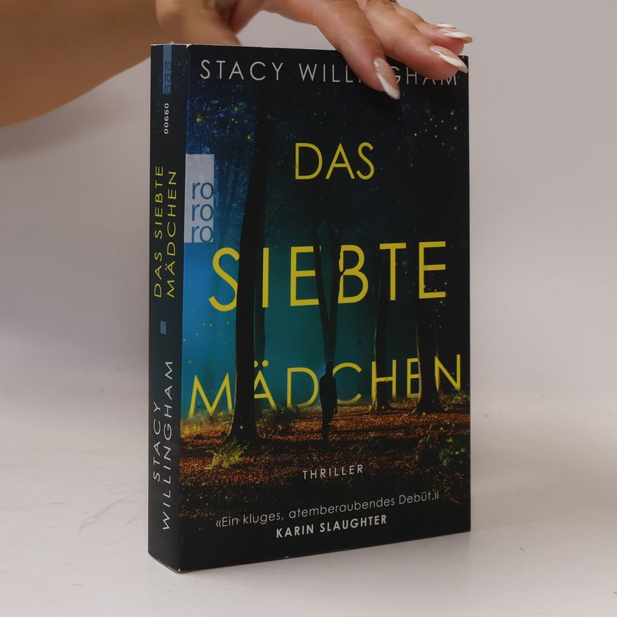 Stacy Willingham Das siebte Mädchen