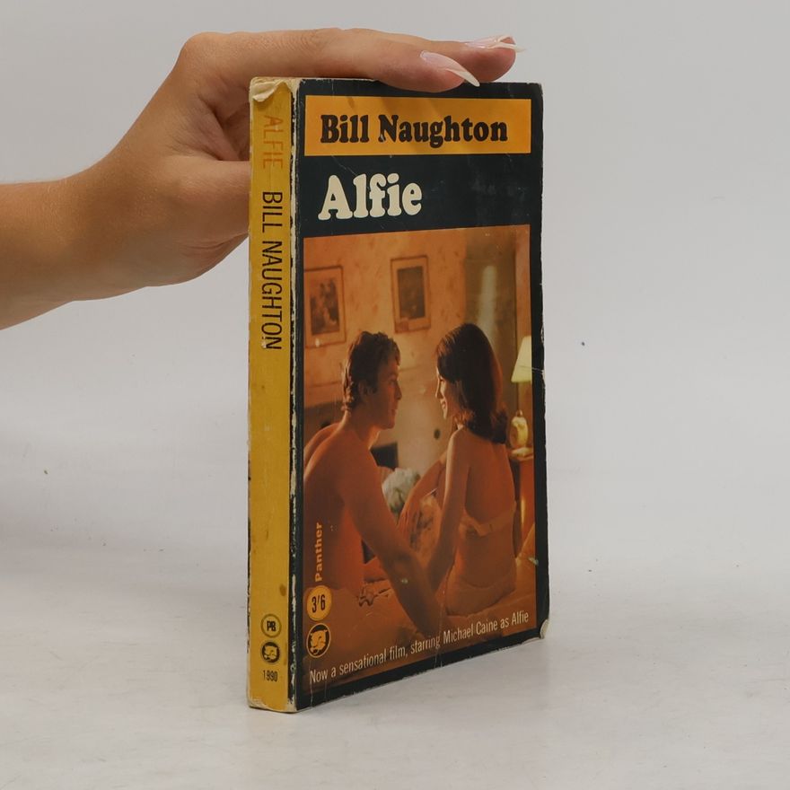 Bill Naughton Alfie