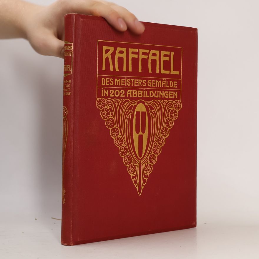 Autorenkollektiv Klassiker der Kunst in Gesamtausgaben I. Raffael