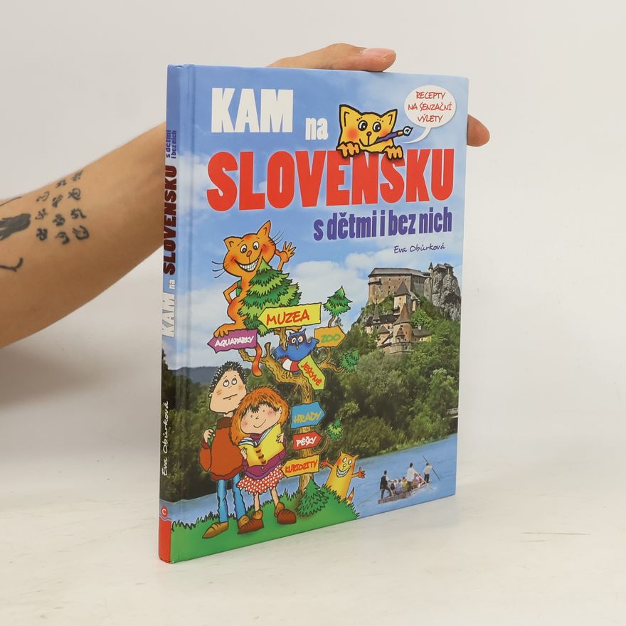Eva Obůrková Kam na Slovensku s dětmi i bez nich