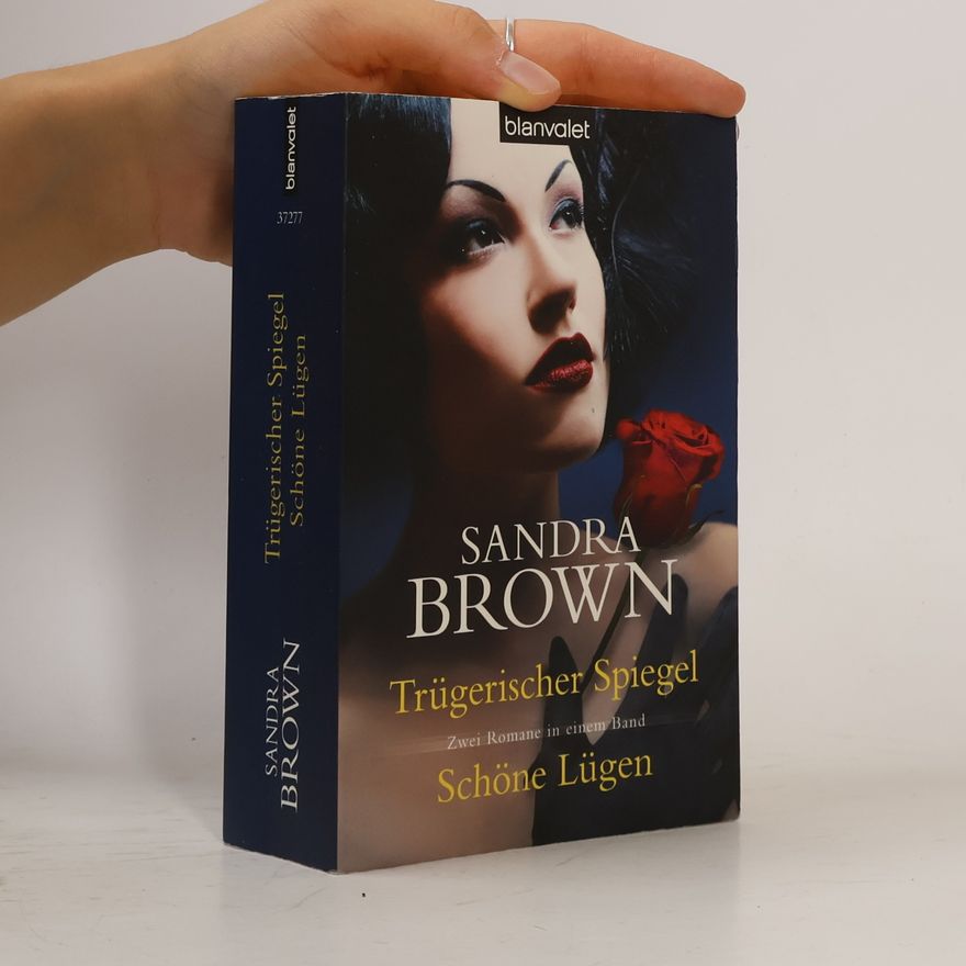 Sandra Brown Trügerischer Spiegel