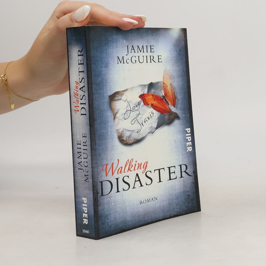 Jamie McGuire Walking disaster