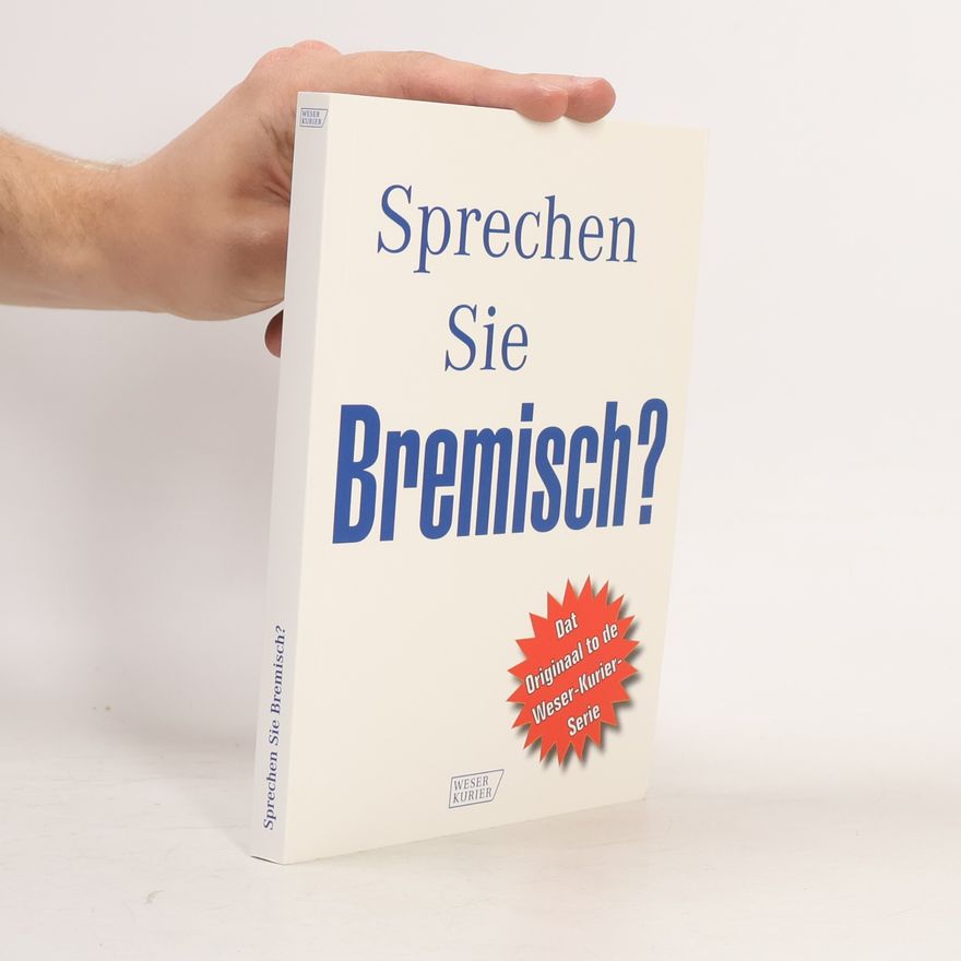Various authors Sprechen Sie Bremisch?