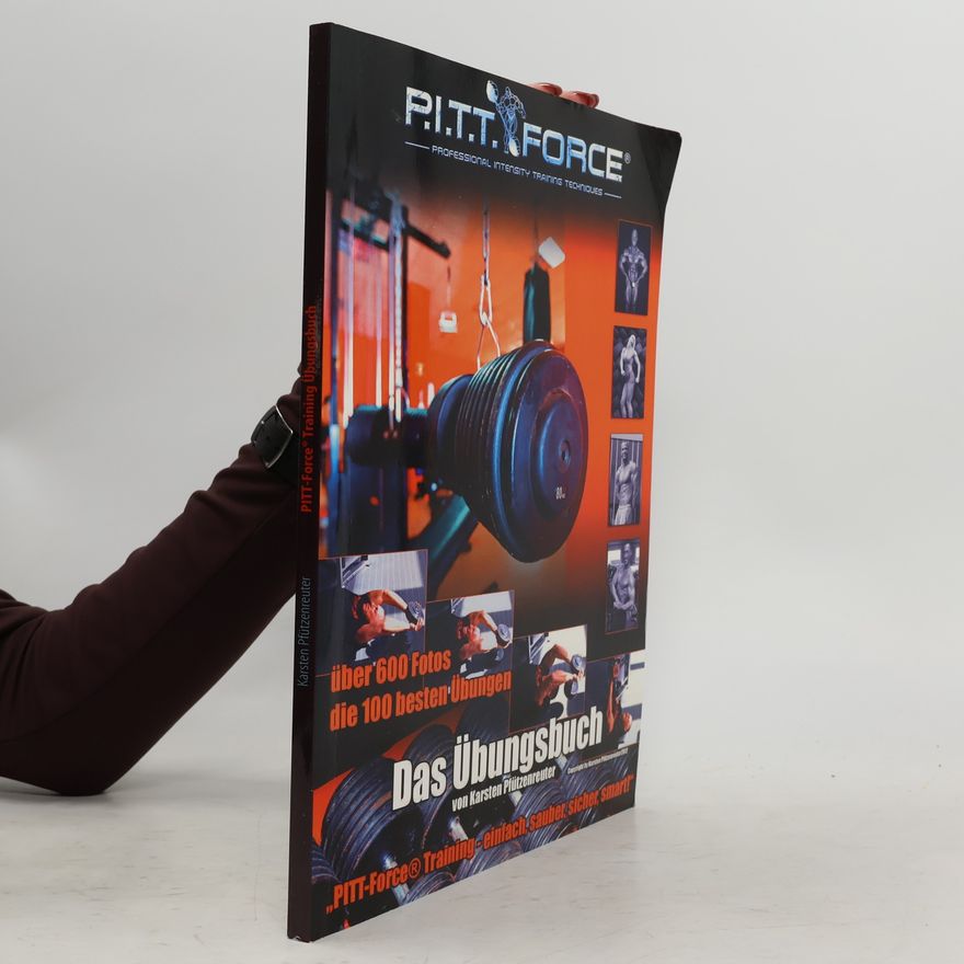 Karsten Pfützenreuter P.I.T.T. Force - das Übungsbuch