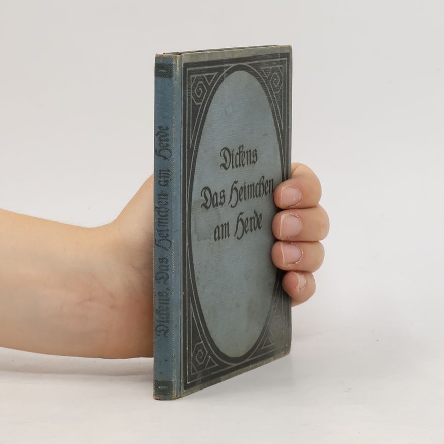 Charles Dickens Das Heimchen am Herde