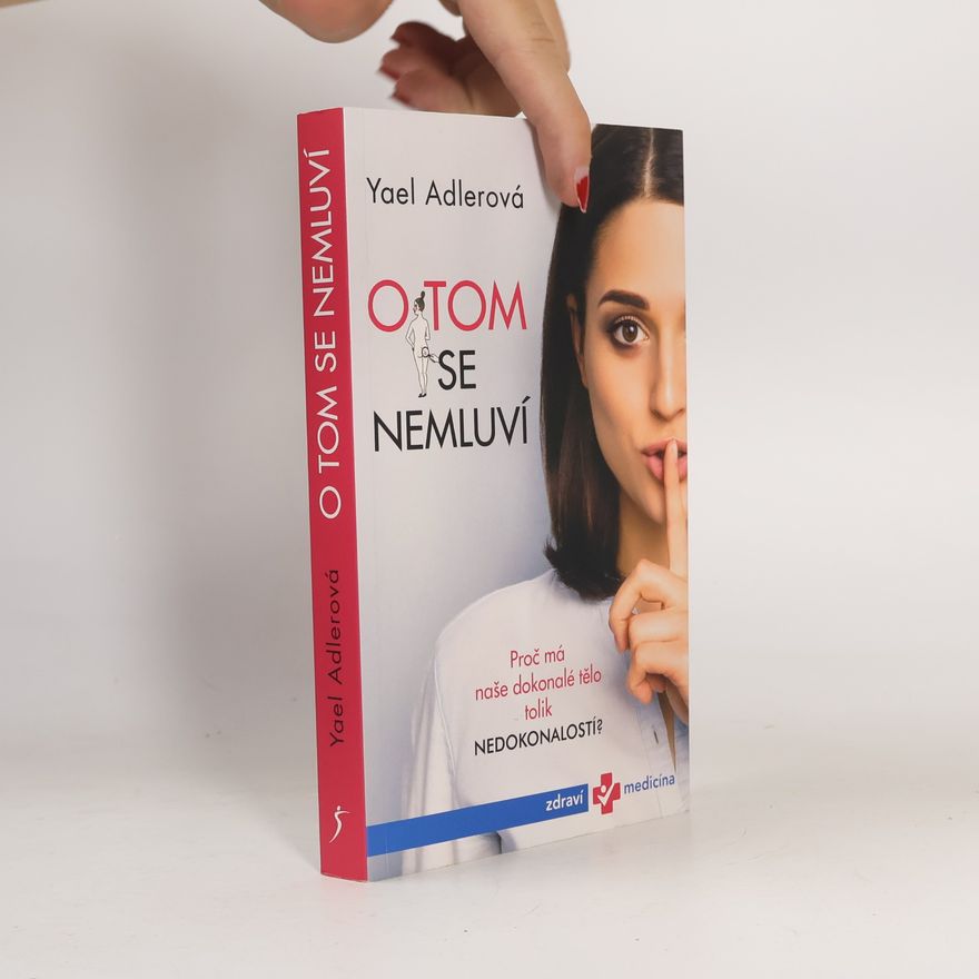 Yael Adler O tom se nemluví