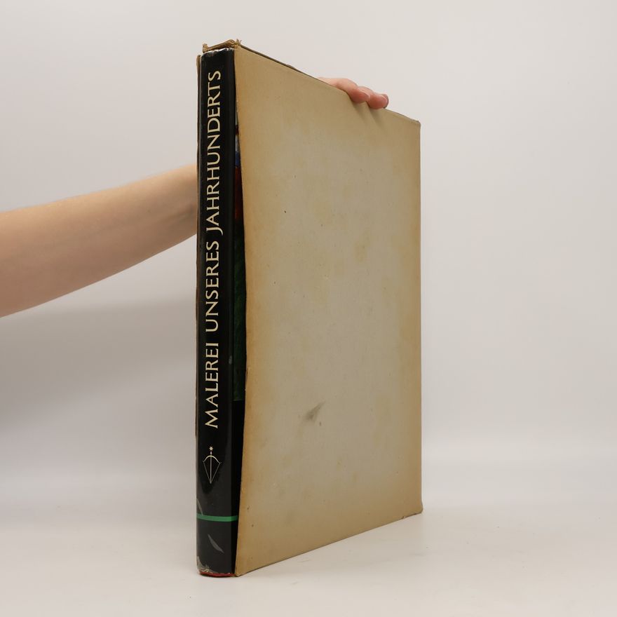 Various authors Malerei unseres Jahrhunderts