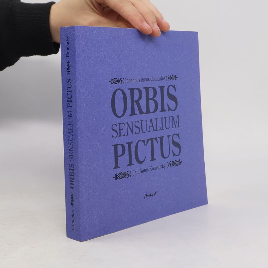 Jan Amos Komenský Orbis sensualium pictus